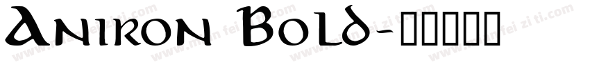 Aniron Bold字体转换